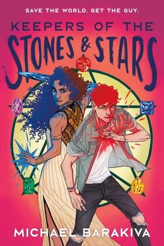 Book cover: Keepers of the Stones and Stars by Michael Barakiva