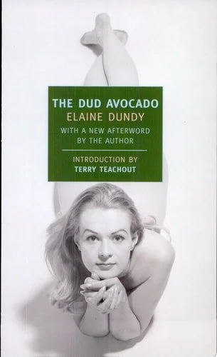Book cover: The Dud Avocado (New York Review Books Classics) by Elaine Dundy