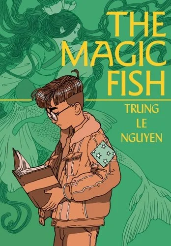 Book cover: The Magic Fish: (A Graphic Novel) by Trung Le Nguyen