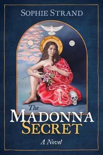 Book cover: The Madonna Secret by Sophie Strand