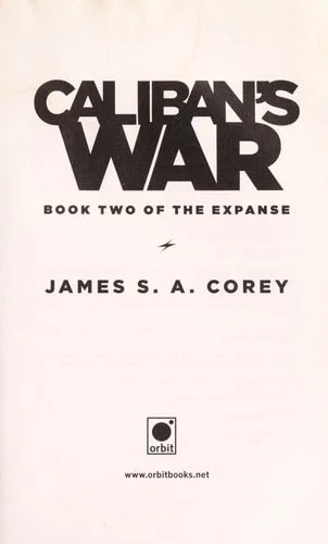 Book cover: Caliban's War (The Expanse, 2) by James S. A. Corey