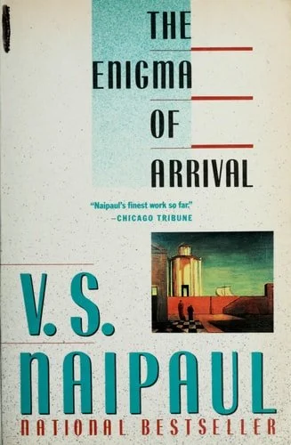 Book cover: The Enigma of Arrival by V. S. Naipaul