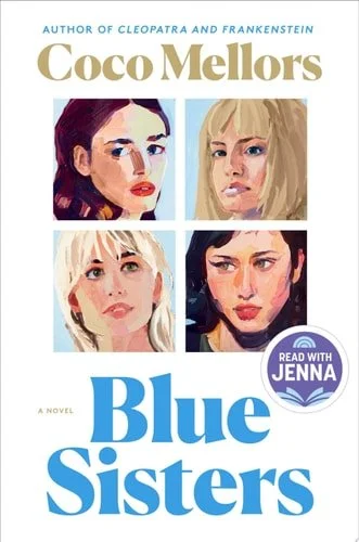 Book cover: Blue Sisters: A Novel by Coco Mellors