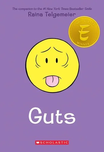 Book cover: Guts: A Graphic Novel by Raina Telgemeier