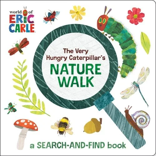 Book cover: The Very Hungry Caterpillar's Nature Walk A Search-and-Find Book by Eric Carle