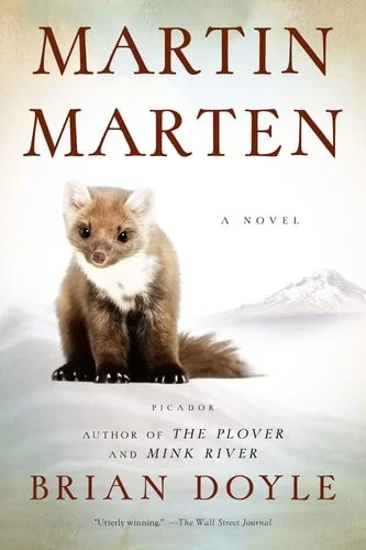 Book cover: Martin Marten: A Novel by Brian Doyle