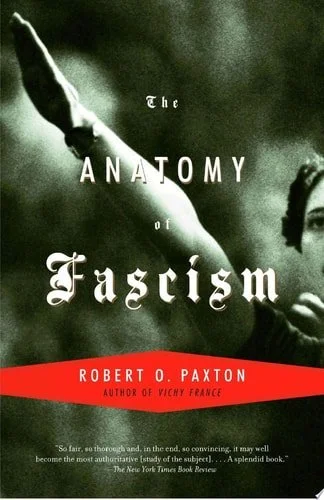 Book cover: The Anatomy of Fascism by Robert O. Paxton