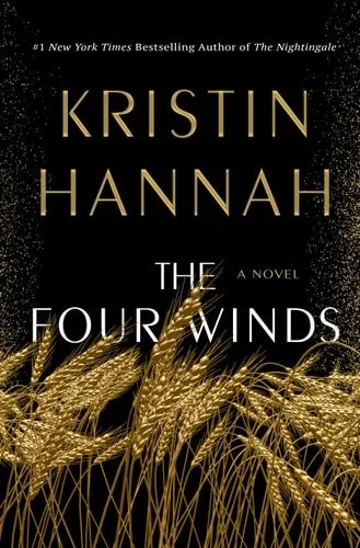 Book cover: The Four Winds by Kristin Hannah