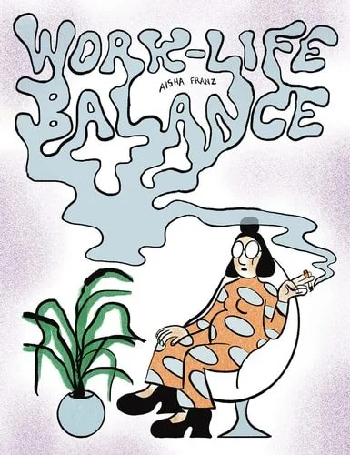 Book cover: Work-Life Balance by Aisha Franz