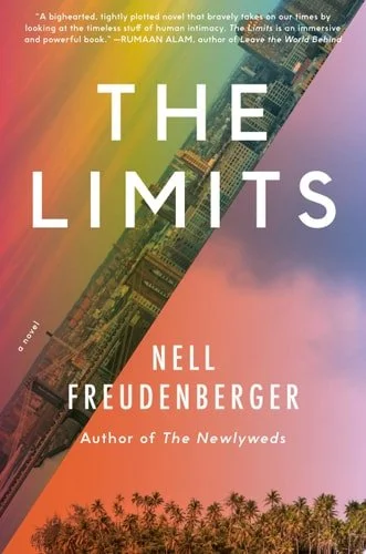 Book cover: The Limits: A novel by Nell Freudenberger