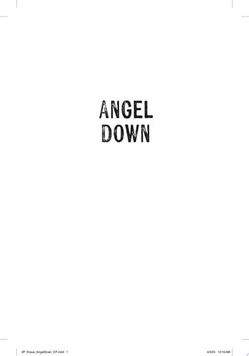 Book cover: Angel Down: A Novel by Daniel Kraus