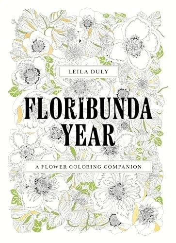 Book cover: Floribunda Year A Flower Coloring Companion by unknown author