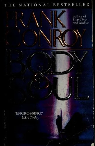 Book cover: Body & Soul by Frank Conroy