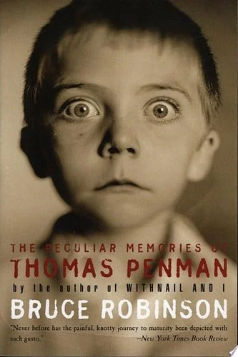Book cover: The Peculiar Memories of Thomas Penman by Bruce Robinson