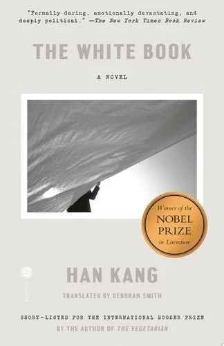 Book cover: The White Book: A Novel by Han Kang