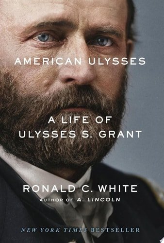 Book cover: American Ulysses: A Life of Ulysses S. Grant by Ronald C. White