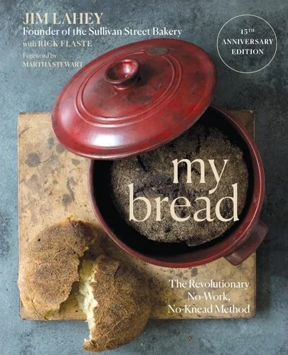 Book cover: My Bread: The Revolutionary No-Work, No-Knead Method by Jim Lahey