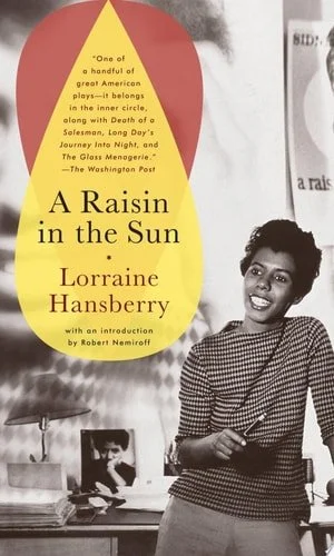 Book cover: A Raisin in the Sun by Lorraine Hansberry