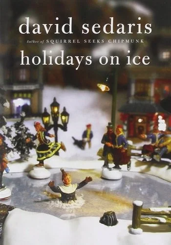 Book cover: Holidays on Ice by David Sedaris