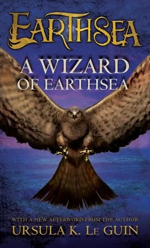 Book cover: A Wizard of Earthsea (The Earthsea Cycle, 1) by Ursula K. Le Guin
