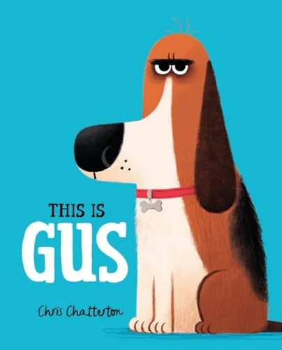 Book cover: This Is Gus by Chris Chatterton