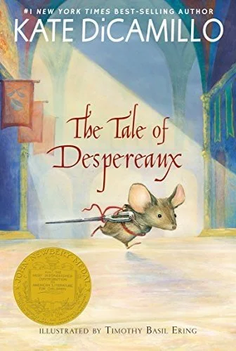 Book cover: The Tale of Despereaux: Being the Story of a Mouse, a Princess, Some Soup, and a Spool of Thread by Kate DiCamillo