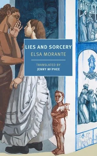 Book cover: Lies and Sorcery by Elsa Morante