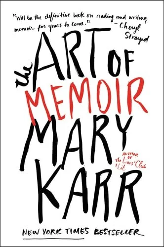 Book cover: The Art of Memoir by Mary Karr