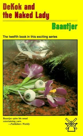 Book cover: DeKok and the Naked Lady by A. C. Baantjer
