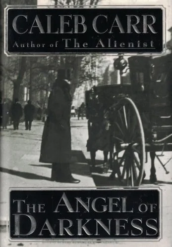 Book cover: The Angel of Darkness by Caleb Carr