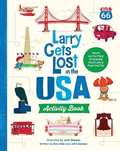 Book cover: Larry Gets Lost in the USA Activity Book (with Stickers!) Travel Activities for Kids Ages 4-8 by Birdhouse Kids Media
