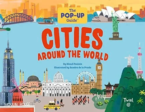 Book cover: The Pop-Up Guide: Cities Around the World by Maud Poulain