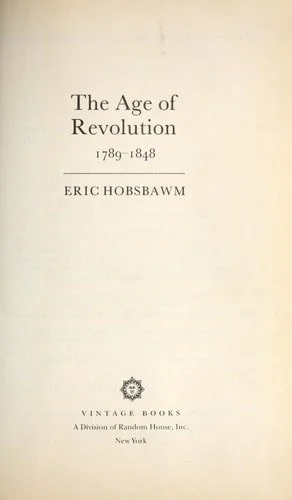 Book cover: The Age of Revolution: 1789-1848 by Eric Hobsbawm
