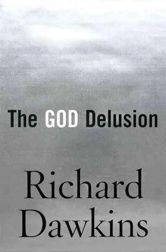 Book cover: The God Delusion by Richard Dawkins