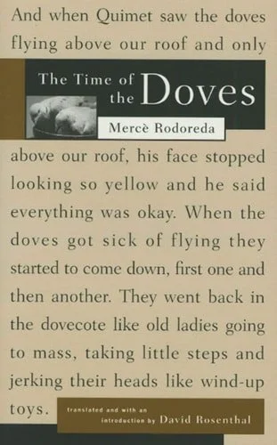 Book cover: The Time of the Doves (La plaça del Diamant) by Mercè Rodoreda