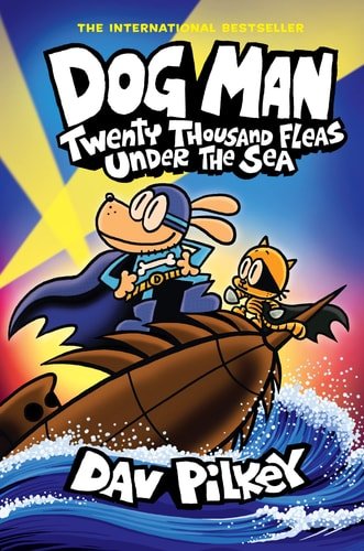 Book cover: Dog Man: Twenty Thousand Fleas Under the Sea: A Graphic Novel (Dog Man #11): From the Creator of Captain Underpants by Dav Pilkey