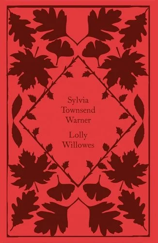 Book cover: Lolly Willowes (Little Clothbound Classics) by Sylvia Townsend Warner