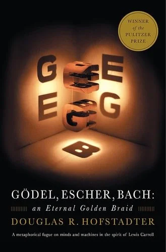 Book cover: GODEL ESCHER BACH : ETERNAL GOLDEN BRAID / 20TH ANNIVERSARY ED by Douglas R. Hofstadter