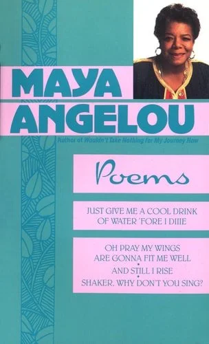 Book cover: Maya Angelou: Poems by Maya Angelou