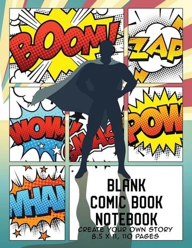Book cover: Blank Comic Book Notebook Create Your Own Story, Comics & Graphic Novels by The Whodunit Creative Design