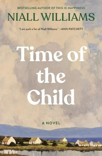 Book cover: Time of the Child by Niall Williams