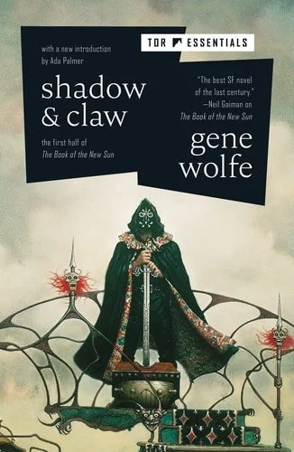 Book cover: Shadow & Claw (The Book of the New Sun, 1) by Gene Wolfe