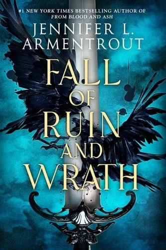Book cover: Fall of Ruin and Wrath (Awakening) by Jennifer L. Armentrout