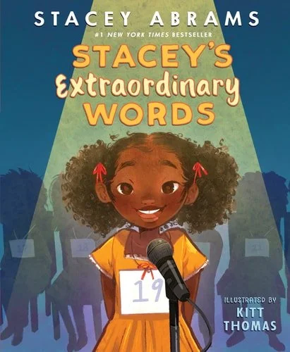 Book cover: Stacey’s Extraordinary Words by Stacey Abrams