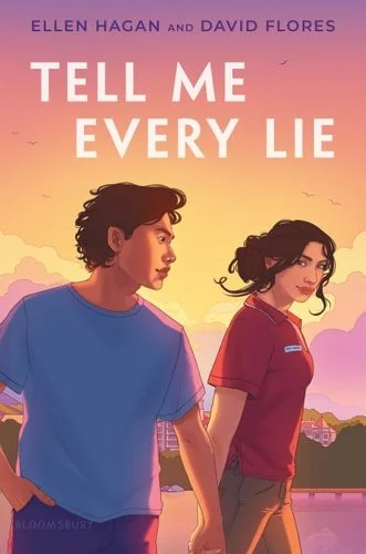 Book cover: Tell Me Every Lie by Ellen Hagan; David Flores