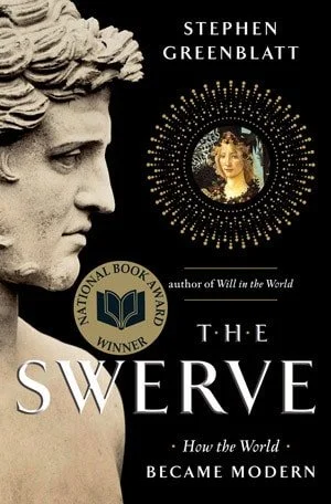 Book cover: The Swerve: How the World Became Modern by Stephen Greenblatt