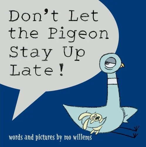 Book cover: Don't Let the Pigeon Stay Up Late! by Mo Willems
