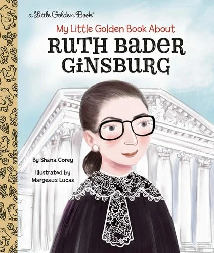Book cover: My Little Golden Book About Ruth Bader Ginsburg by Shana Corey