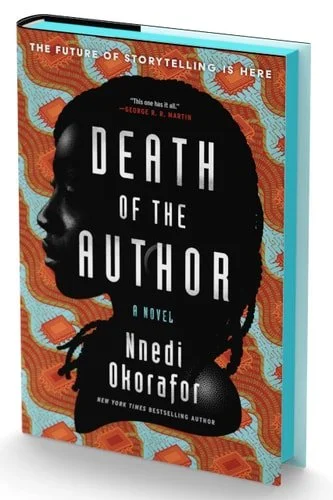 Book cover: Death of the Author (Deluxe Limited Edition): A Novel by Nnedi Okorafor