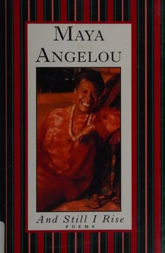 Book cover: And Still I Rise: A Book of Poems by Maya Angelou